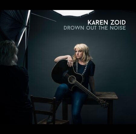 DROWN OUT THE NOISE KAREN ZOID Karen Zoid releases first new album in 7 years