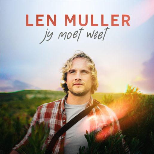 Len Muller - Jy Moet Weet
