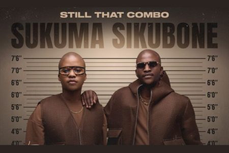 Still That Combo Still That Combo Drops New Single: "Sukuma Sikubone"